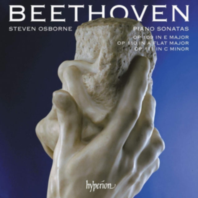 Steven Osborne - Ludwig Van Beethoven: Piano Sonatas Op. 109. Op. 110. Op. 111 (CD)