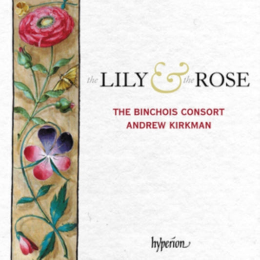 Andrew Kirkman / The Binchois Consort - The Lily And The Rose: Adoration Of The Virgin (CD)