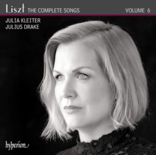 Kleiter / Drake - Franz Liszt: The Complete Songs. Vol. 6 (CD)