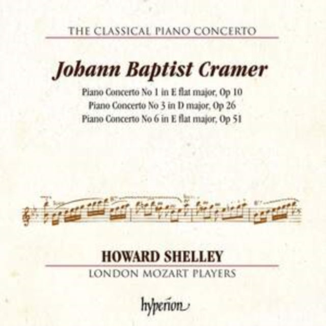 Howard Shelley / Howard Shelley: London Mozart Players - Cramer: Piano Concertos Nos 1. 3 & 6 (CD)