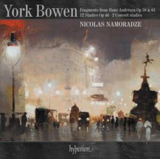 Nicolas Namoradze - York Bowen: Fragments From Hans Andersen Op. 58 & 61 / 12 Studies Op. 46 / 2 Concert Studies (CD)