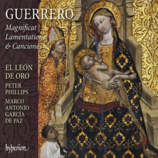 El Leon De Oro / Phillips - Francisco Guerrero: Magnificat. Lamentations & Canciones (CD)