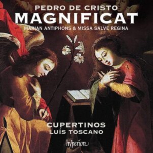 Luis Toscano: Cupertinos - Cristo: Magnificat. Marian Antiphons & Missa Salve Regina (CD)