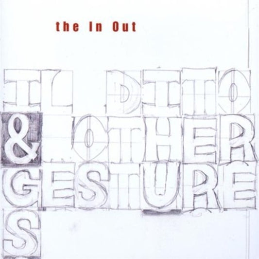 In Out - Il Dito & Other Gestures (CD)