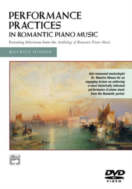 Performance Practices In Romantic Piano (DVD)