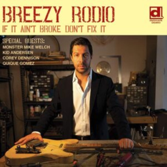 Breezy Rodio - If It Aint Broke Dont Fix It (Vinyl)