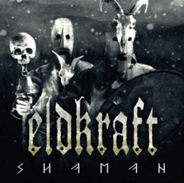 Eldkraft - Shaman (CD)