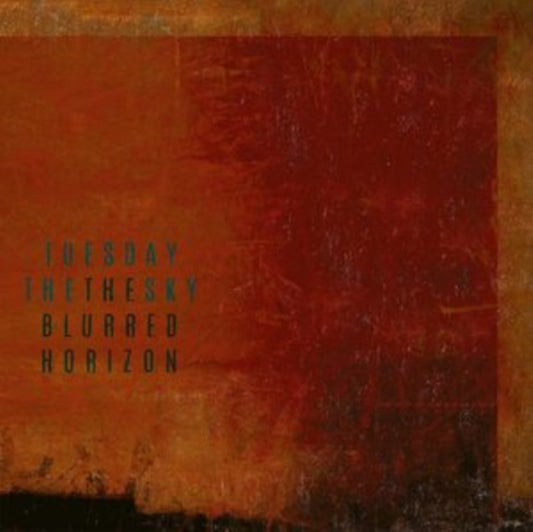 Tuesday The Sky - The Blurred Horizon (Vinyl)