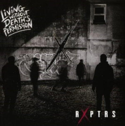 Rxptrs - Living Without Deaths Permission (CD)