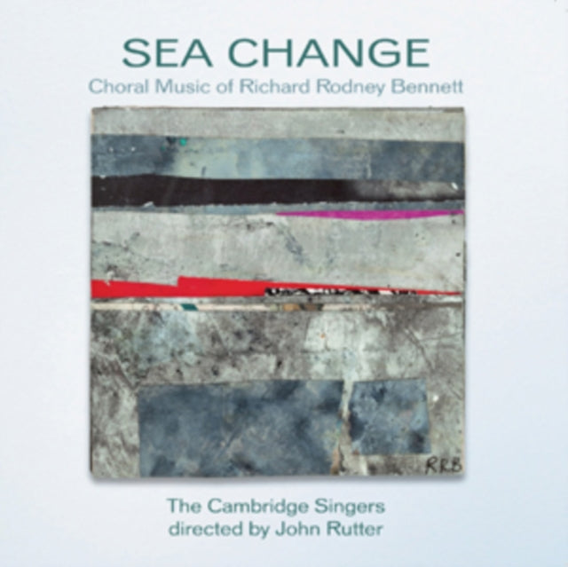 Cambridge Singersrutter - Rodney Bennettsea Change (CD)