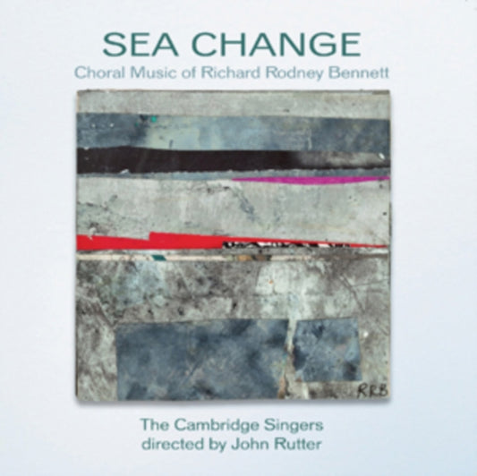 Cambridge Singersrutter - Rodney Bennettsea Change (CD)