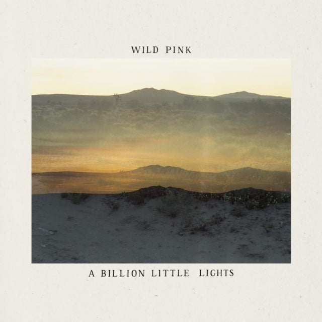 Wild Pink - A Billion Little Lights (CD)