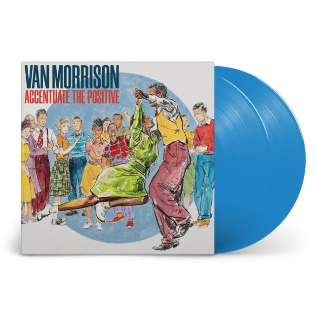 Van Morrison - Accentuate The Positive (Blue Vinyl) (Vinyl)