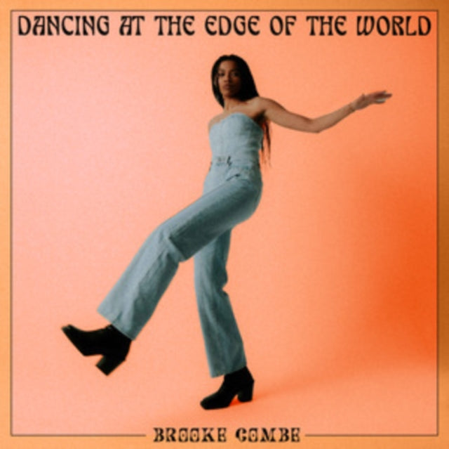 Brooke Combe - Dancing At The Edge Of The World (CD)