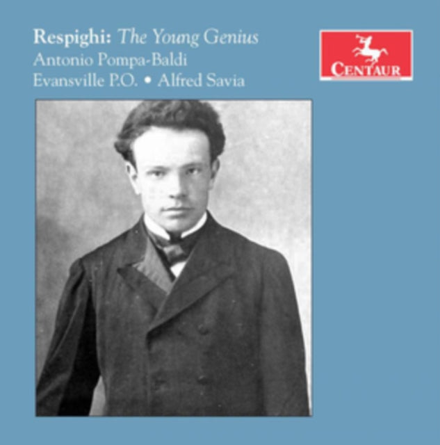 Antonio Pompa-Baldi - Respighi: The Young Genius (CD)