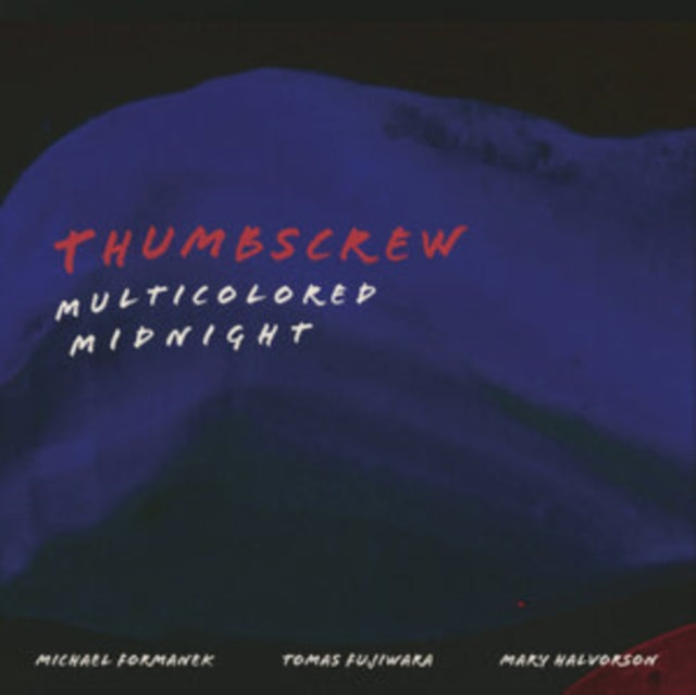 Thumbscrew - Multicolored Midnight (Vinyl)