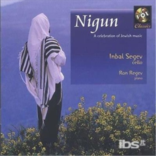 Inbal Segev. Cello. Ron Regev. Piano - Nigun Jewish Works: Ben Haim. Stutschevsky. Bloch. Achron (CD)