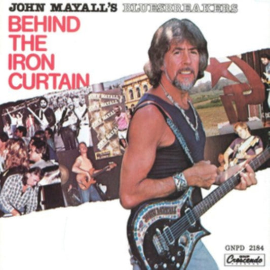 John Mayalls Bluesbreakers - Behind The Iron Curtain (Vinyl)
