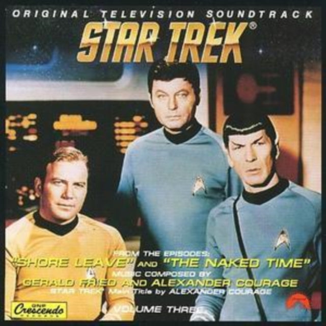 Alexander Courage - Star Trek Vol. 3: Shore Leave & The Naked Time (CD)