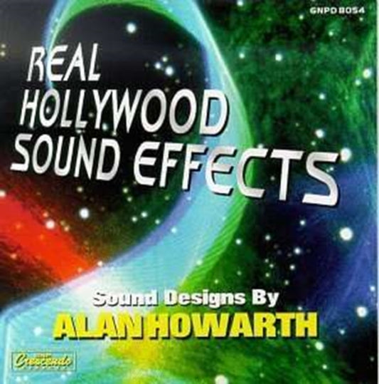 Alan Howarth - Real Hollywood Sound Effects (CD)
