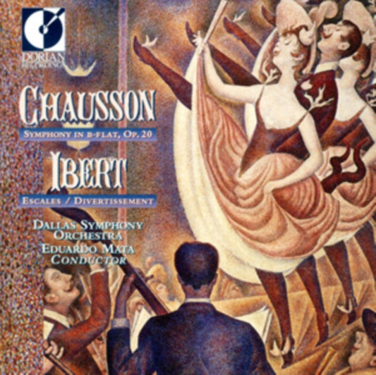 Dallas Soeduardo Mata - Chausson  Ibert Orchestral Works (CD)