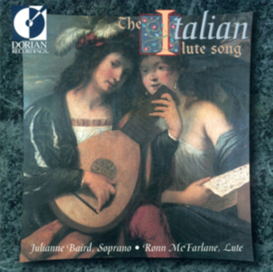 Julianne Baird / Ronn McFarlane - The Italian Lute Song (CD)