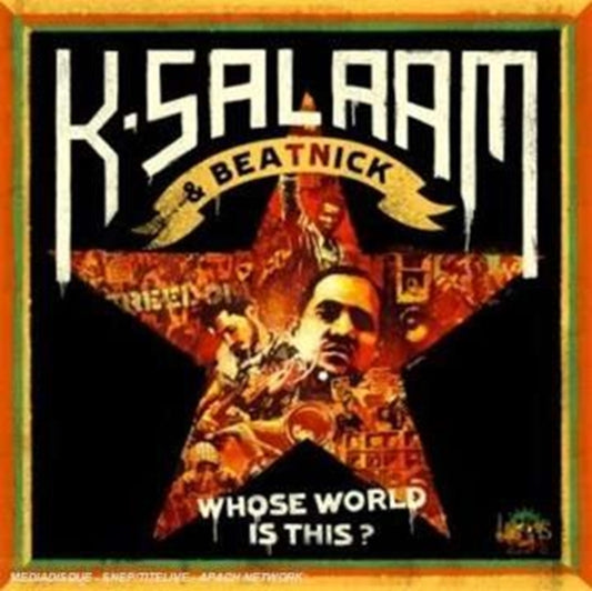 Various Artists - K Salaam & Beatnik - Whose World Is This (CD)
