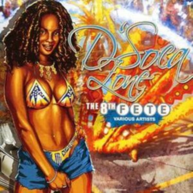 Various Artists - D Soca Zone/The 8th Fete (CD)