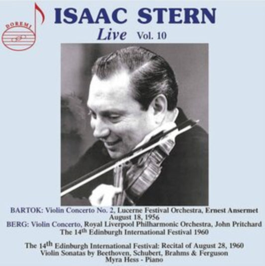 Stern / Hess - Bartok / Berg / Brahms / Schubert / Ferguson / Beethoven: Isaac Stern / Live / Vol. 10 (CD)