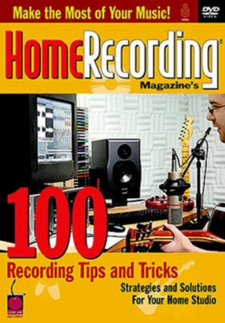 Home Recording  100 Tips And Tricks (DVD)