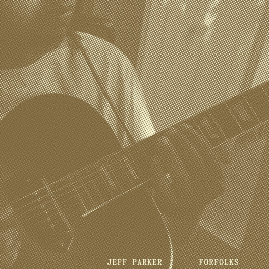 Jeff Parker - Forfolks (Cool Mint Vinyl) (Indies) (Vinyl)