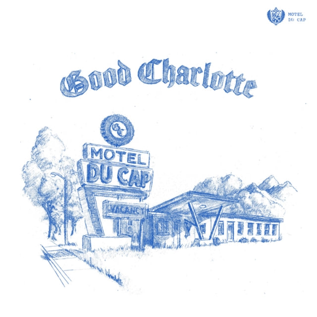 Good Charlotte - Motel Du Cap (Blue Galaxy Vinyl) (Hmv & Rsd Stores Exclusive) (Vinyl)