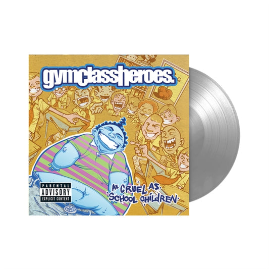Gym Class Heroes - As Cruel As School Children (Vinyl)