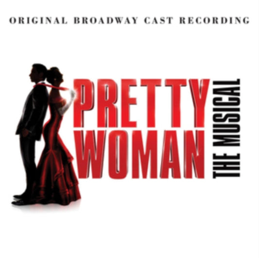 Various Artists - Pretty Woman: The Musical (Original Broadway Cast Recording) (CD)