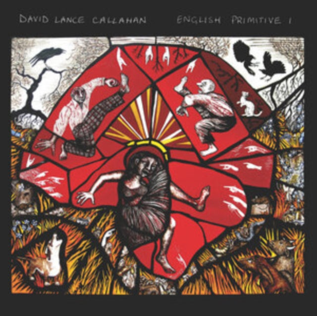 David Lance Callahan - English Primitive I (CD)
