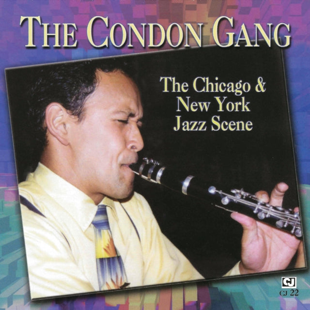 Condon Gang - Chicago & New York Jazz Scene (CD)