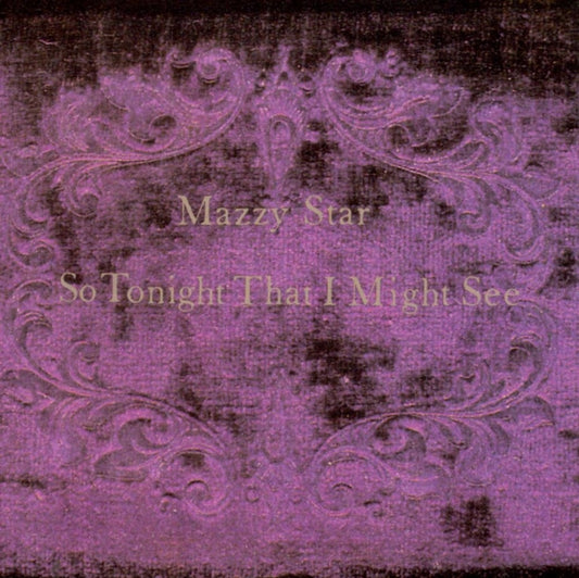 Mazzy Star - So Tonight That We May See (CD)