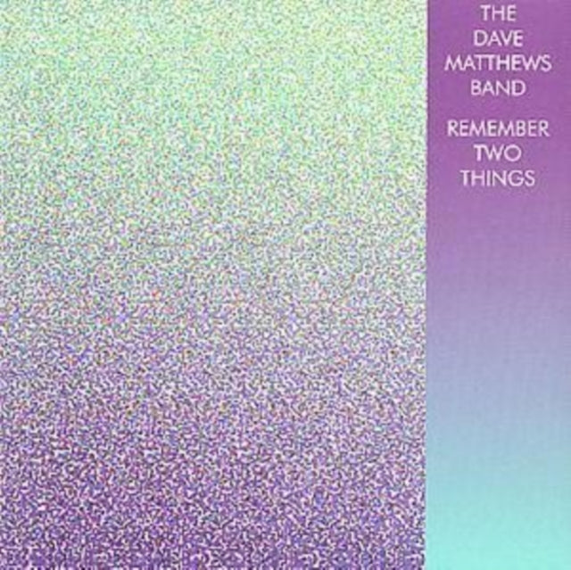 Dave Matthews - Remember Two Things (CD)