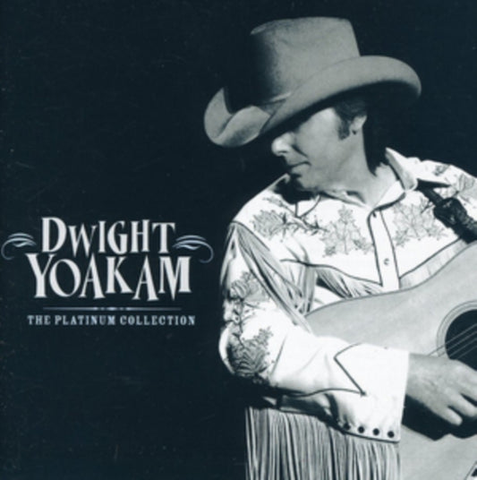 Dwight Yoakam - The Platinum Collection (CD)