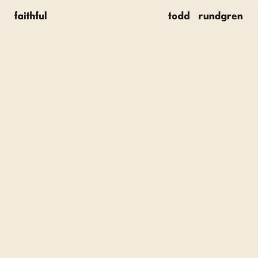 Todd Rundgren - Faithful (Rhino Reserve) (Brick & Mortar Exclusive) (Vinyl)