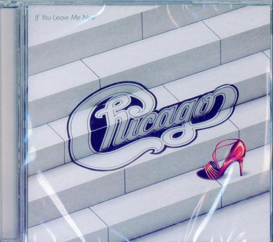 Chicago - If You Leave Me Now & Other Hits (CD)