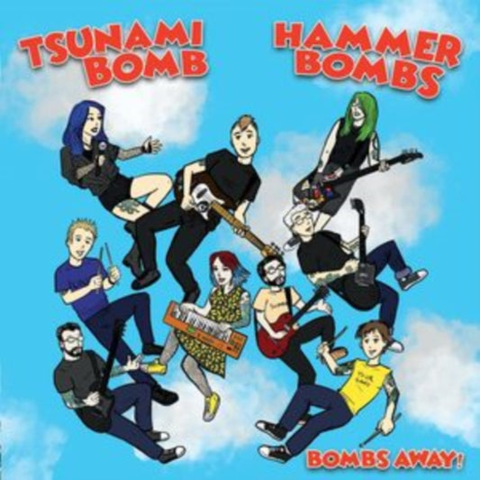 Tsunami Bomb & The Hammerbombs - Bombs Away! (Vinyl Single)