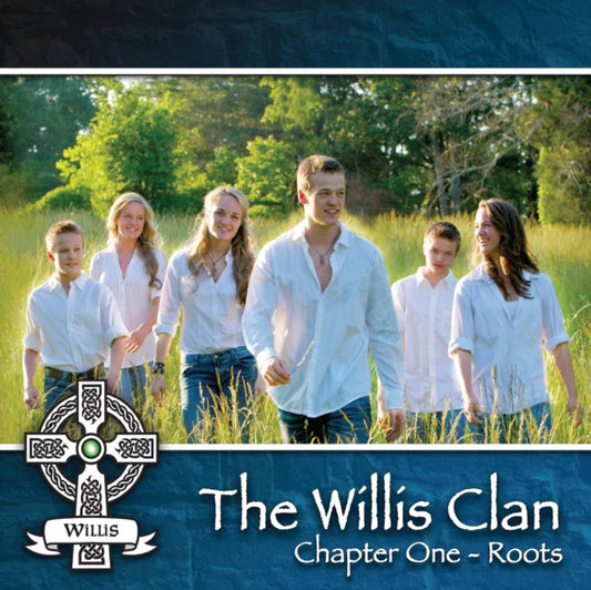 Willis Clan - Chapter One Roots (CD)