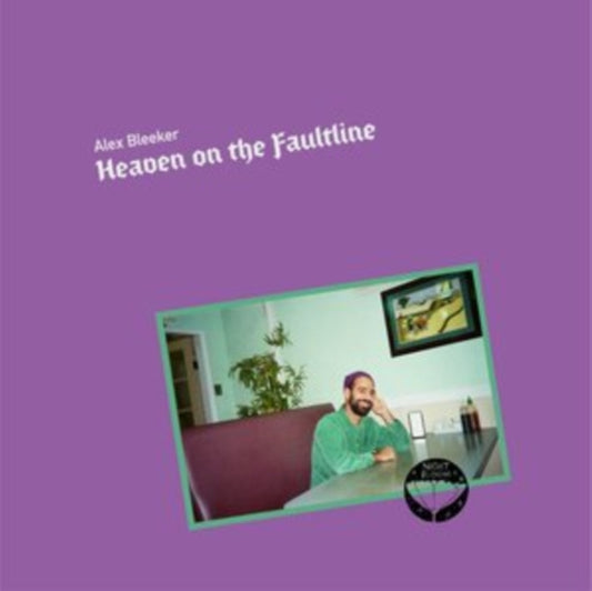 Alex Bleeker - Heaven On The Faultlin (Vinyl)