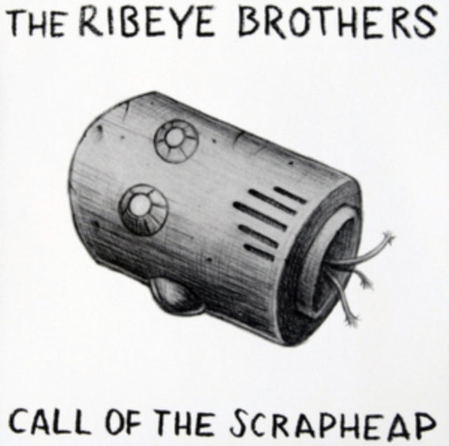 Ribeye Brothers - Call Of The Scrapheap (Vinyl)