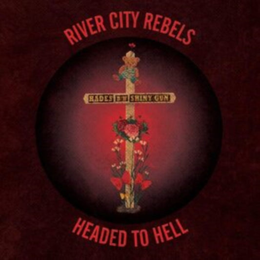 River City Rebels - Headed To Hell (Vinyl Single)