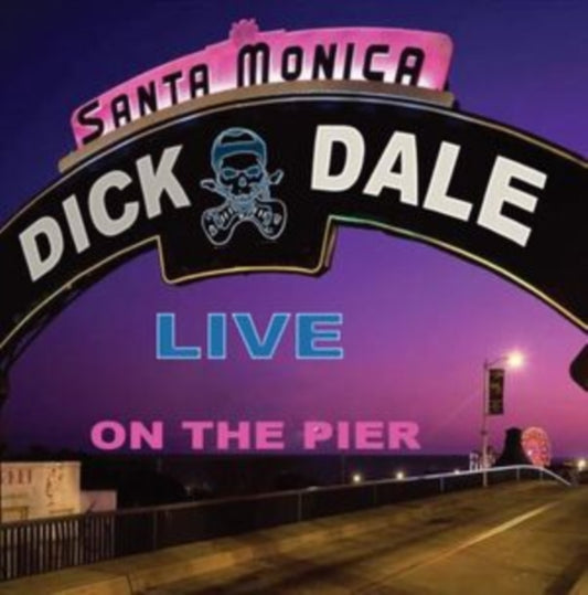 Dick Dale - Live Santa Monica Pier (CD)