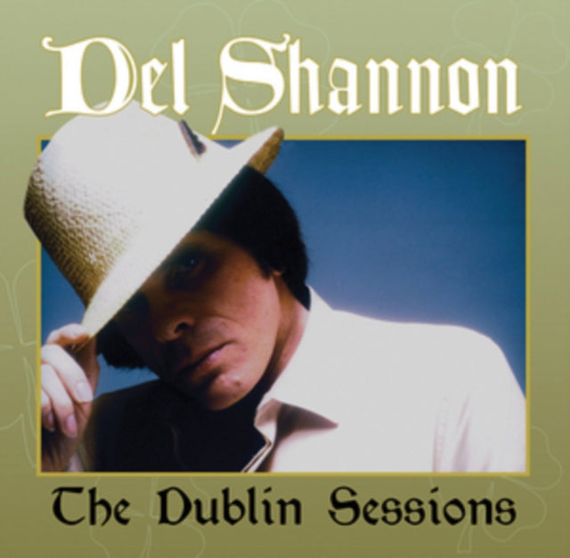 Del Shannon - The Dublin Sessions (Vinyl)