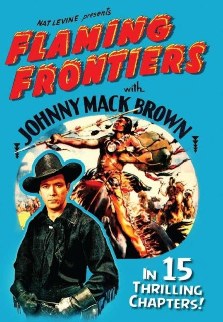 Flaming Frontiers (DVD)