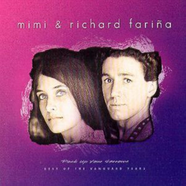 Mimi & Richard Farina - Pack Up Your Sorrows (CD)